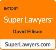 rated by super lawyers david ellison superlawyers.com