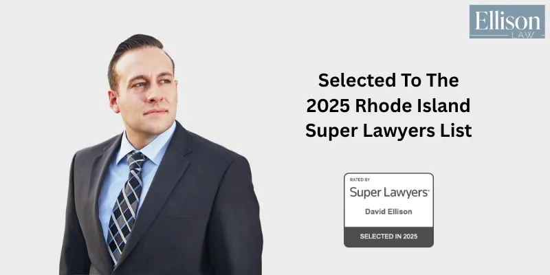 Attorney David Ellison Selected to the 2025 Rhode Island Super Lawyers List